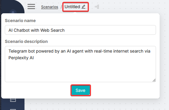 Диалог создания сценария: поле названия с текстом "AI Chatbot with Web Search"